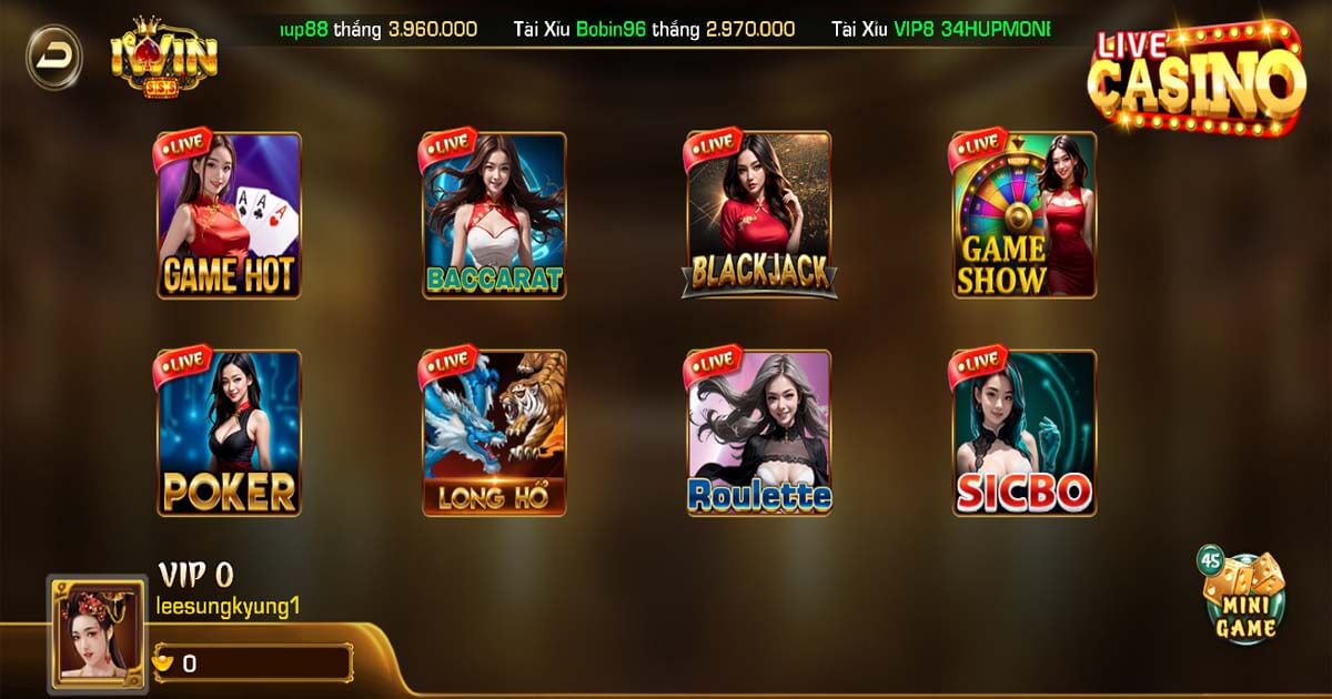 Chọn game live Casino iWin bạn muốn chơi